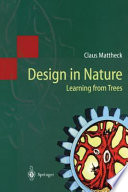 Design in nature : learning from trees / Claus Mattheck.