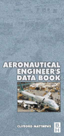 Aeronautical engineer's data book / Clifford Matthews.