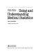 Using and understanding medical statistics / David E. Matthews, Vernon T. Farewell.