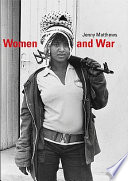 Women and war.