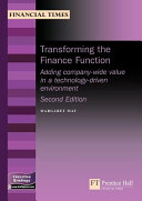 Transforming the finance function : adding company-wide value in a Web-enabled environment.