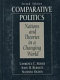 Comparative politics : nations and theories in a changing world / Lawrence C. Mayer, John H. Burnett, Suzanne Ogden..