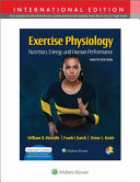 Exercise physiology : nutrition, energy, and human performance.