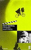 Steven Spielberg : a biography / Joseph McBride.