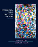 Introduction to the practice of statistics / George P. McCabe and David S. Moore.