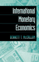 International monetary economics / Bennett T. McCallum.