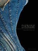 Denim : fashion's frontier / Emma McClendon.