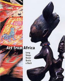 Art from Africa : long steps never broke a back.