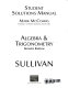 Student solutions manual [to accompany] Algebra and trigonometry, seventh edition [by Michael] Sullivan / Mark McCombs.