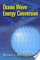 Ocean wave energy conversion Michael E. McCormick.