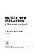 Money and inflation : A monetarist approach.