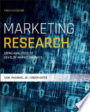 Marketing research : using analytics to develop market insights / Carl Mcdaniel, Jr., Roger Gates.