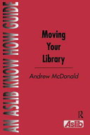Moving your library / Andrew McDonald.