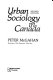 Urban sociology in Canada / Peter McGahan.