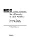 Social security in the Latin America : issues and options for the World Bank / William McGreevey.