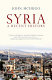 Syria : a recent history / John McHugo.