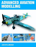 Advanced aviation modelling / John McIllmurray.