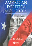 American politics and society / David McKay.