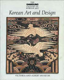 Korean art and design / text Beth McKillop ; photography Ian Thomas ; design and production Patrick Yapp.