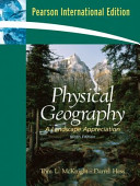Physical geography : a landscape appreciation.