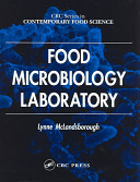 Food microbiology laboratory / Lynne McLandsborough.