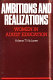 Ambitions and realizations : women in adult education / Arlene Tigar McLaren.