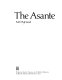 The Asante.