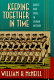 Keeping together in time dance and drill in human history / William H. McNeill.