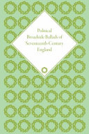 Political broadside ballads of seventeenth-century England : a critical bibliography / by Angela J. McShane.