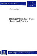 International buffer stocks : theory and practice.