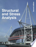 Structural and stress analysis T.H.G. Megson.