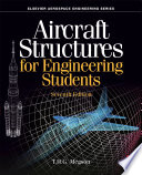 Aircraft structures for engineering students T.H.G. Megson.