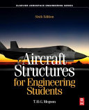Aircraft structures for engineering students / T.H.G. Megson.