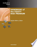 Handbook of the equity risk premium by Rajnish Mehra.
