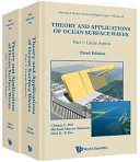 Theory and applications of ocean surface waves / Chiang C. Mei, Michael Aharon Stiassnie, Dick K.-P. Yue.