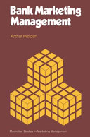 Bank marketing management / Arthur Meidan.