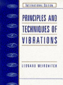 Principles and techniques of vibrations / Leonard Meirovitch.