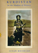 Kurdistan : in the shadow of history / Susan Meiselas.