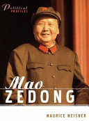 Mao Zedong : a political and intellectual portrait / Maurice Meisner.