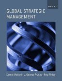 Global strategic management / Kamel Mellahi, Jedrzej George Frynas, Paul Finlay.