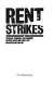 Rent strikes : people's struggle for housing in West Scotland 1890-1916 / Joseph Melling.