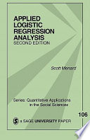 Applied logistic regression analysis / Scott Menard.