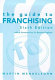 The guide to franchising / Martin Mendelsohn.