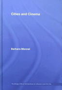 Cities and cinema / Barbara Mennel.
