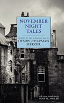 November night tales / Henry Chapman Mercer.