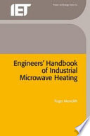 Engineers' handbook of industrial microwave heating / Roger Meredith.