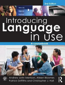 Introducing language in use : a coursebook.