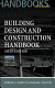 Building design and construction handbook / Frederick S. Merritt and Jonathan T. Ricketts.
