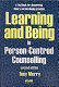 Learning and being in person-centred counselling / Tony Merry.