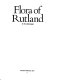 Flora of Rutland / by Guy Messenger.